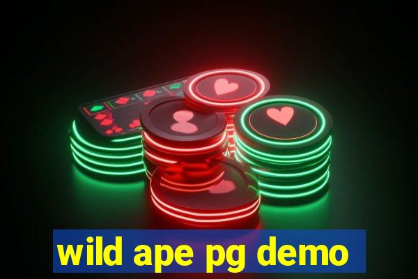 wild ape pg demo